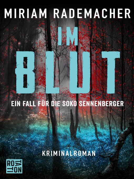 Title details for Im Blut by Miriam Rademacher - Wait list